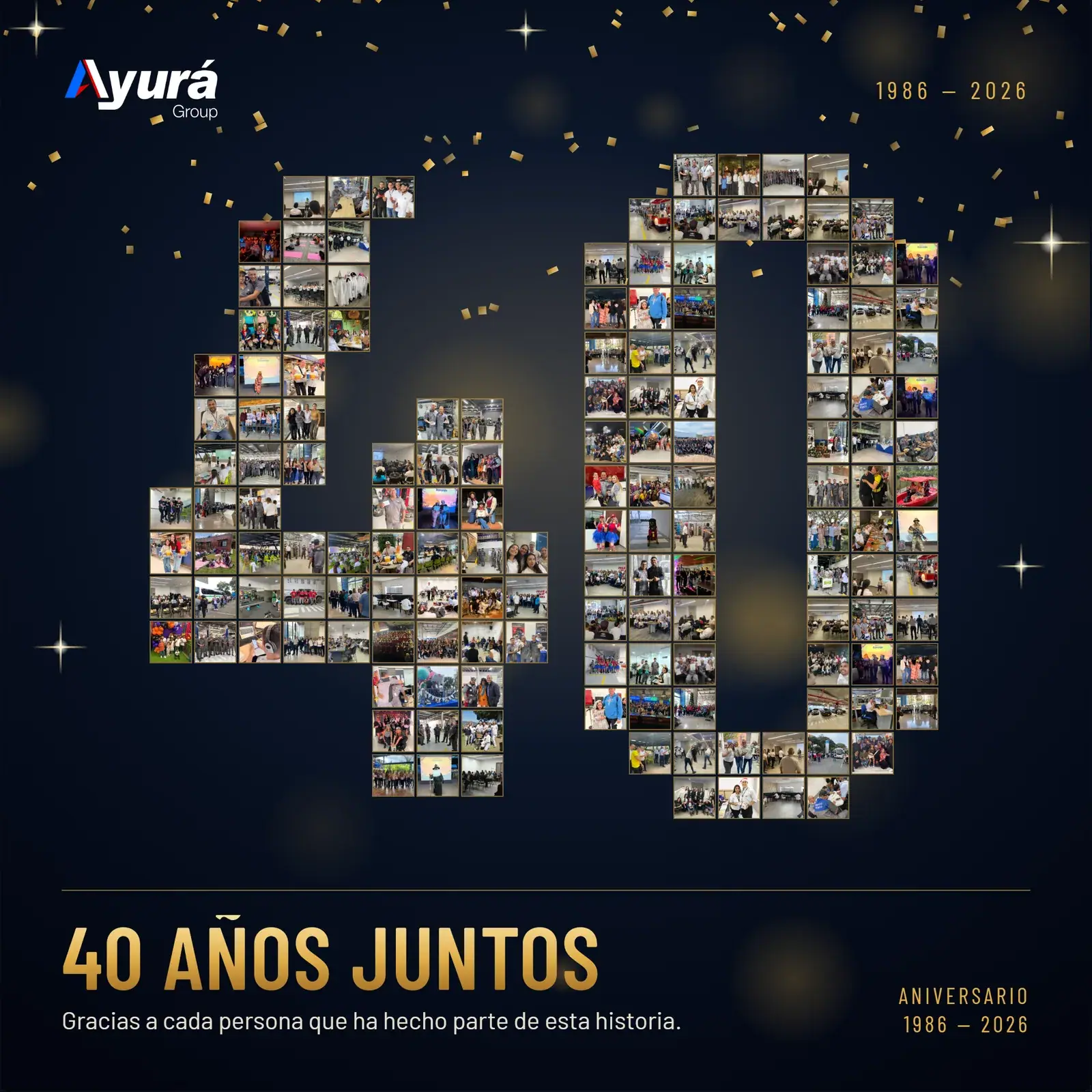 Pieza «40 años juntos»: el número 40 formado con fotos de los colaboradores de Ayurá Group, 1986–2026. Dice: «Gracias a cada persona que ha hecho parte de esta historia»